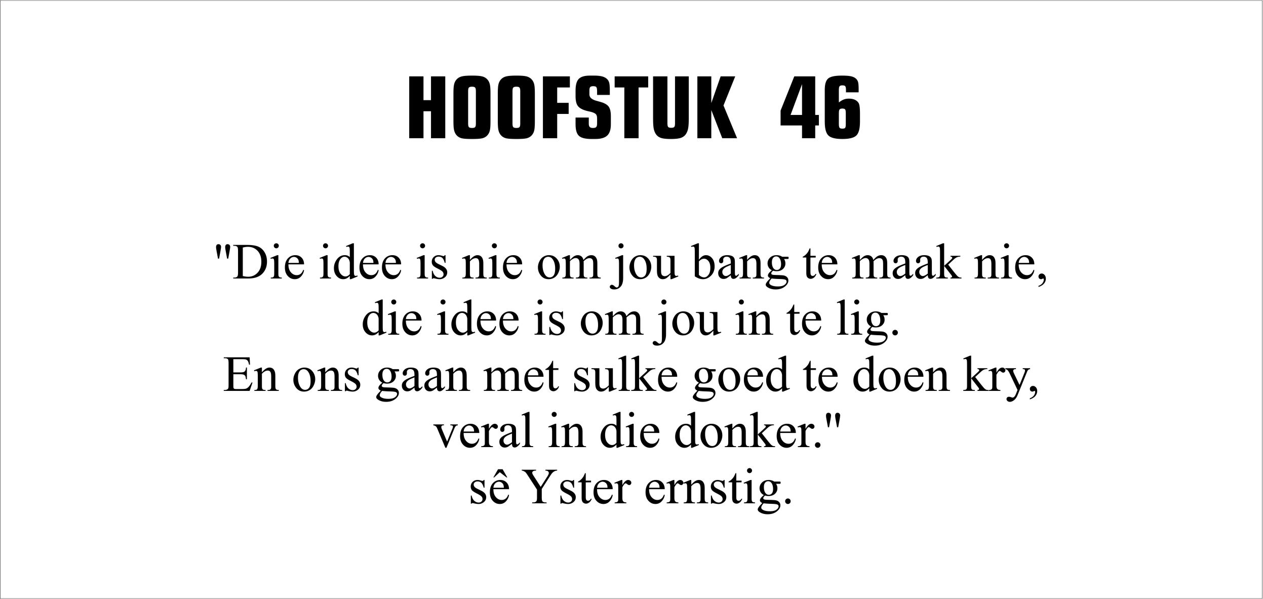 yster-die-reeks-boek-2-opleiding-hoofstuk-46-kuns-quote