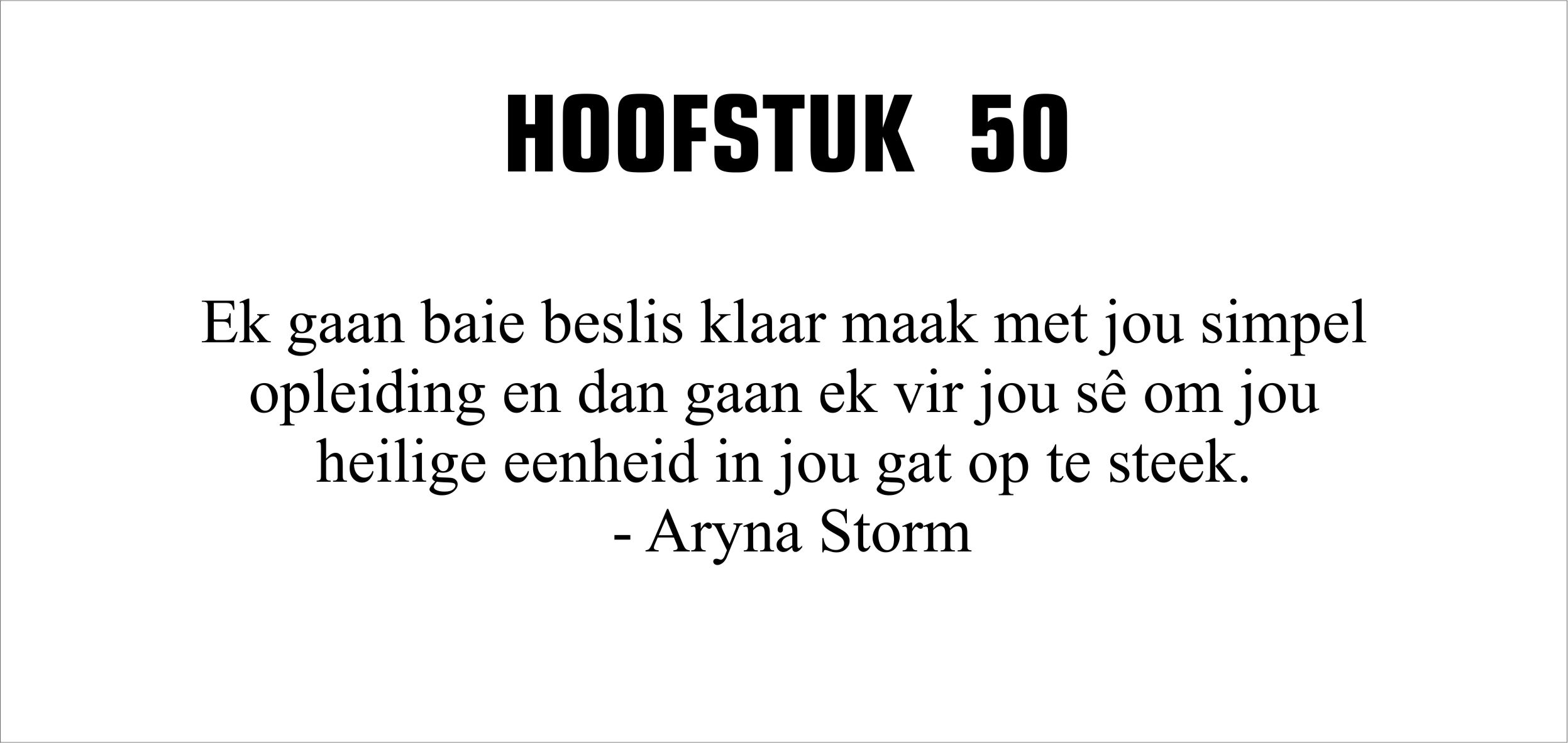 yster-die-reeks-boek-2-opleiding-hoofstuk-50-kuns-quote