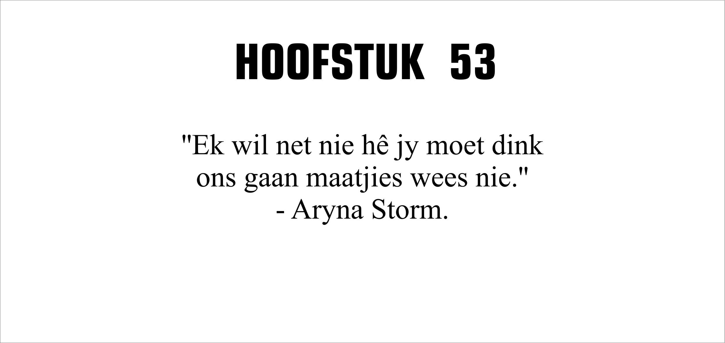 yster-die-reeks-boek-2-opleiding-hoofstuk-53-kuns-quote